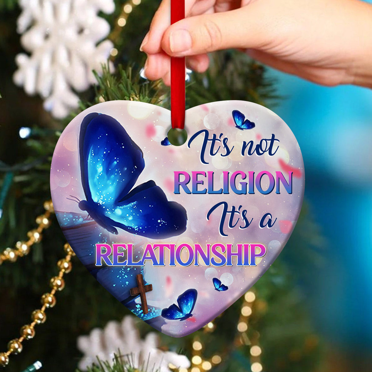 Butterfly Ceramic Heart Ornament - It's Not Religion, It's A Relationship - Ornaments Hanging Gift