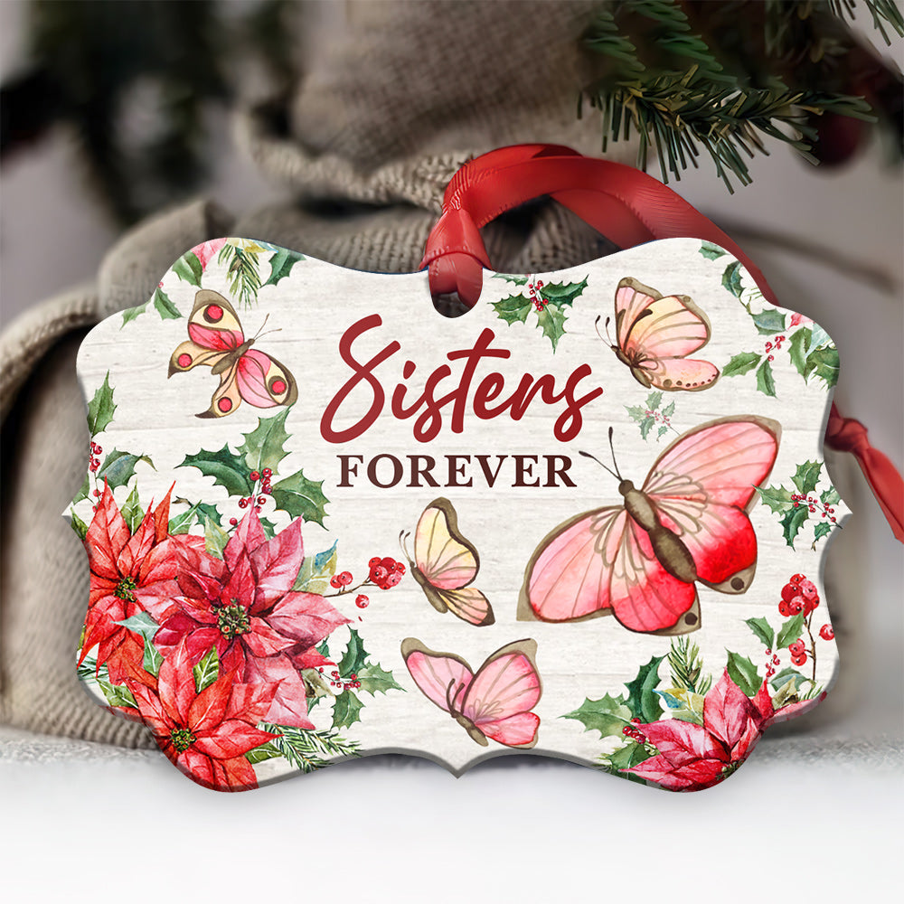Butterfly Sisters Forever Metal Ornament - Christmas Ornament - Christmas Gift