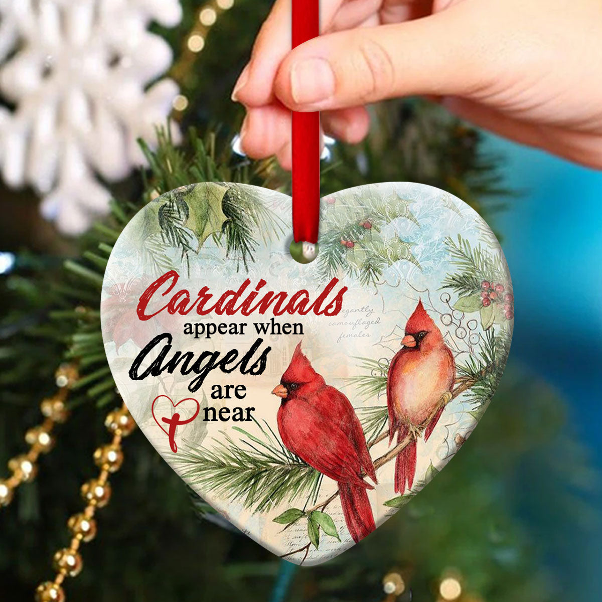 Cardinals Appear When Angels Are Near - Ceramic Heart Ornament - Christmas Decor - Funny Ornament