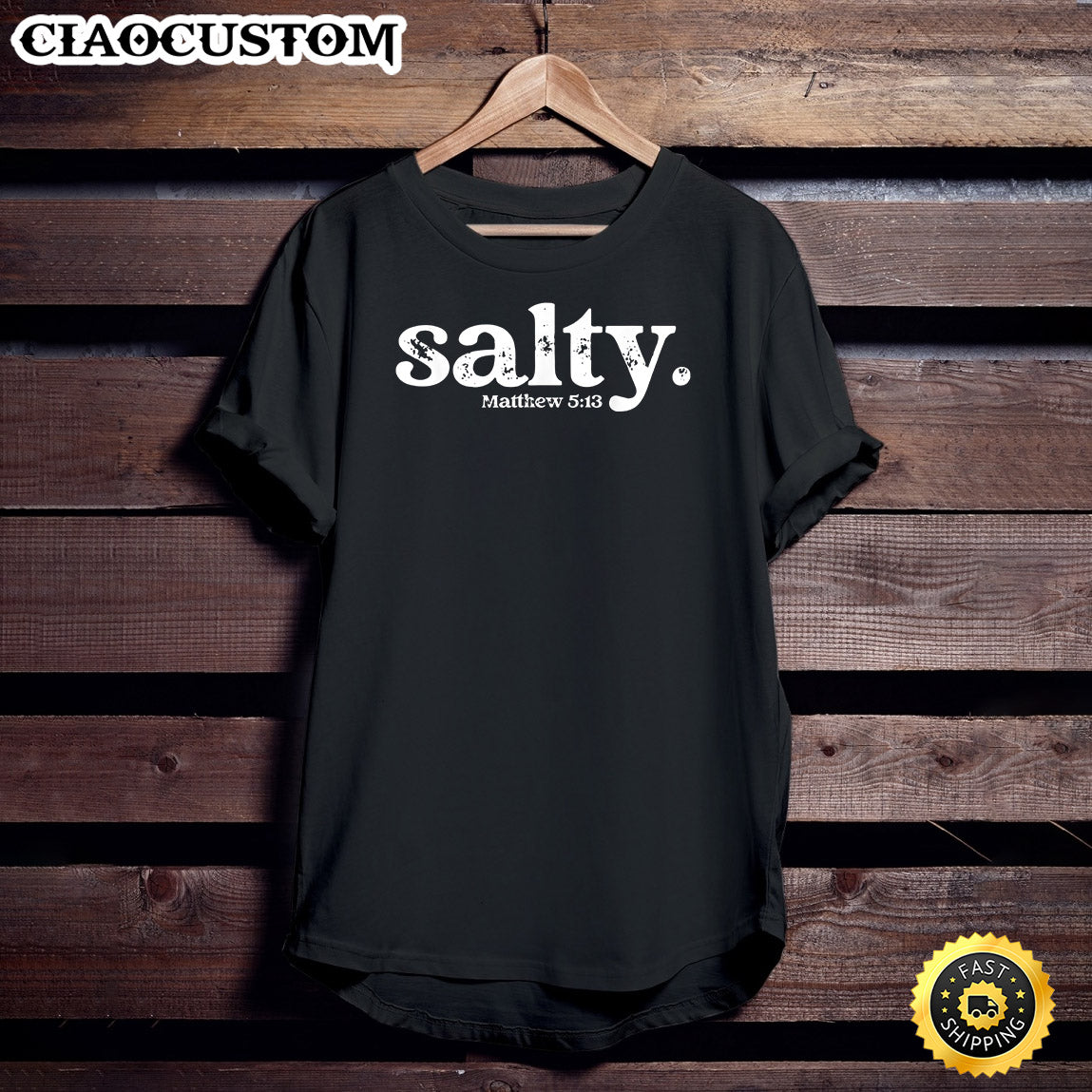 Christian Salty Matthew 5_13 Bible Verse Faith Gift T-Shirt - Christian Shirt