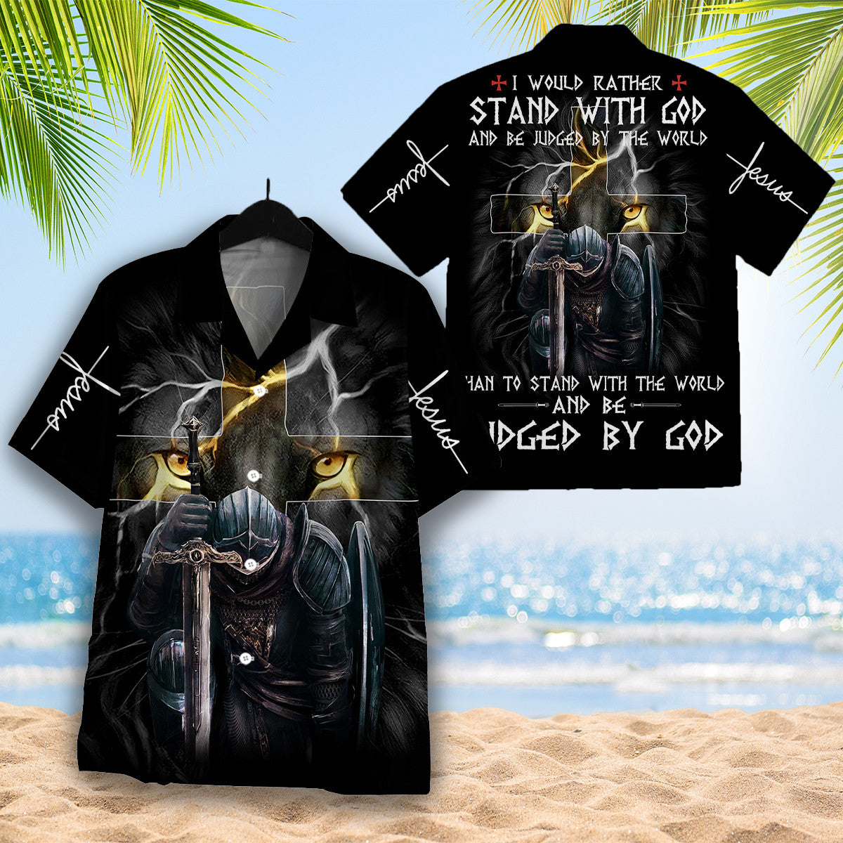 Christian Shirt, I Would Rather Stand With God And Be Judged By The World Hawaiian Shirt - Christian Hawaiian Shirt for Men Women
