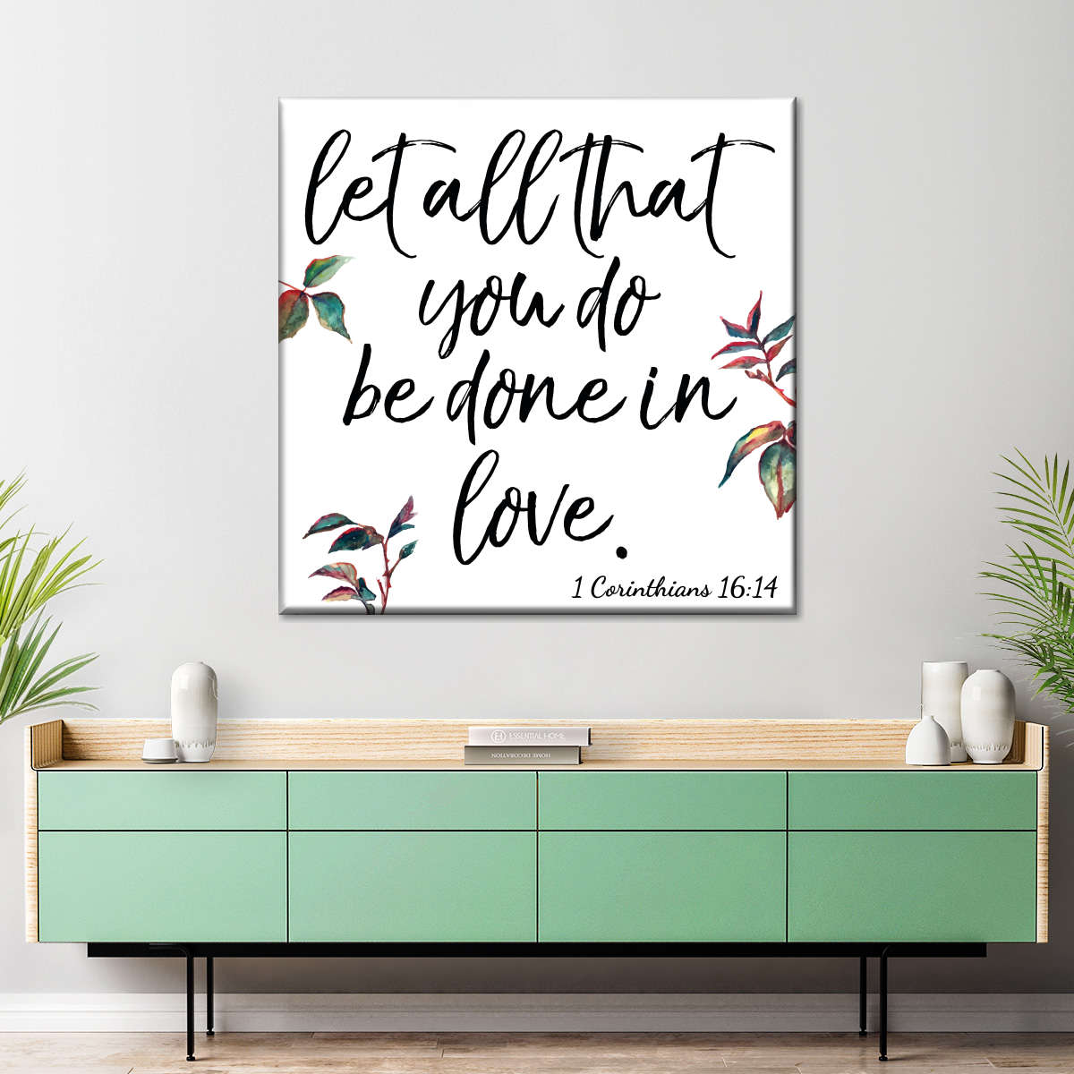 Corinthians Let All That You Do Square Canvas Wall Art - Bible Verse Wall Art Canvas - Religious Wall Hanging
