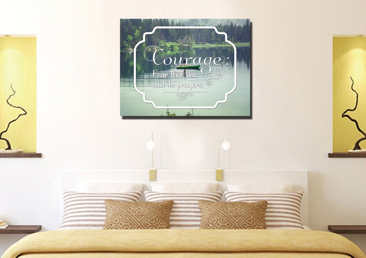 Courage Fear That Has Said Its Prayers Wall Art Canvas Print - Christian Canvas Wall Art