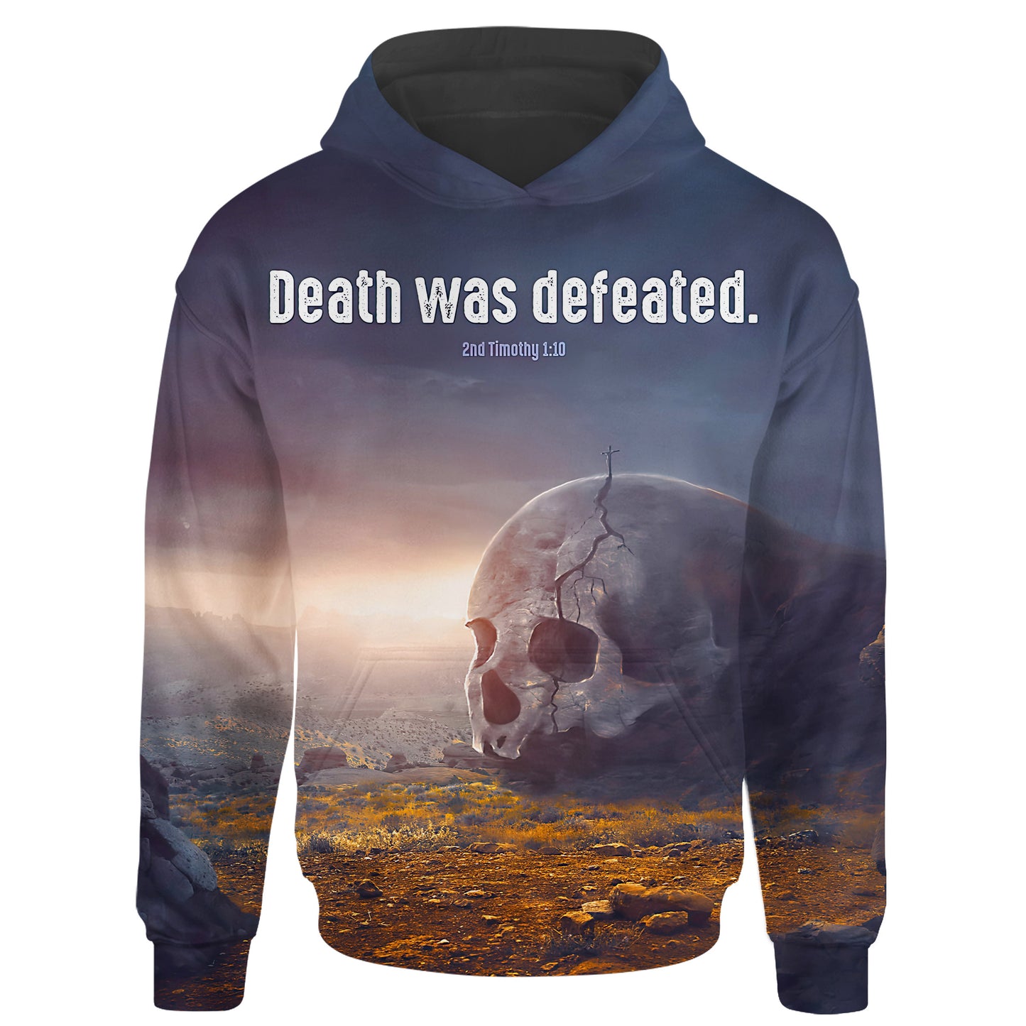 Death Was Defeated 2nd Timothy 1 10 Christian Jesus 3d Full Print Hoodie - 3d Shirts Gifts