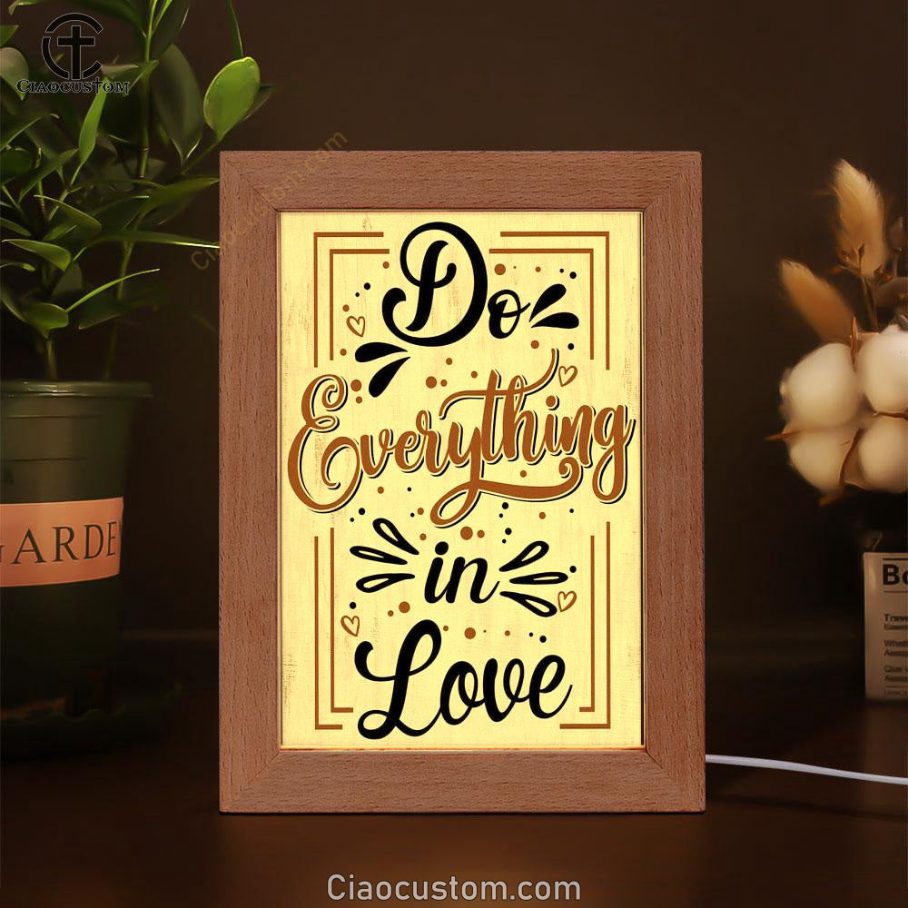 Do Everything In Love 1 Corinthians 1614 Bible Verse Wooden Lamp Art - Bible Verse Wooden Lamp - Scripture Night Light