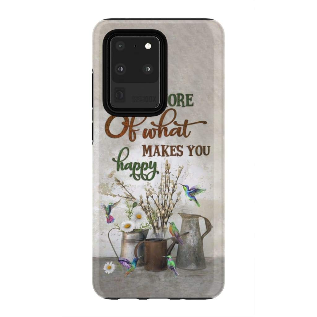 Do More Of What Makes You Happy Christian Phone Case - Bible Verse Phone Cases Samsung