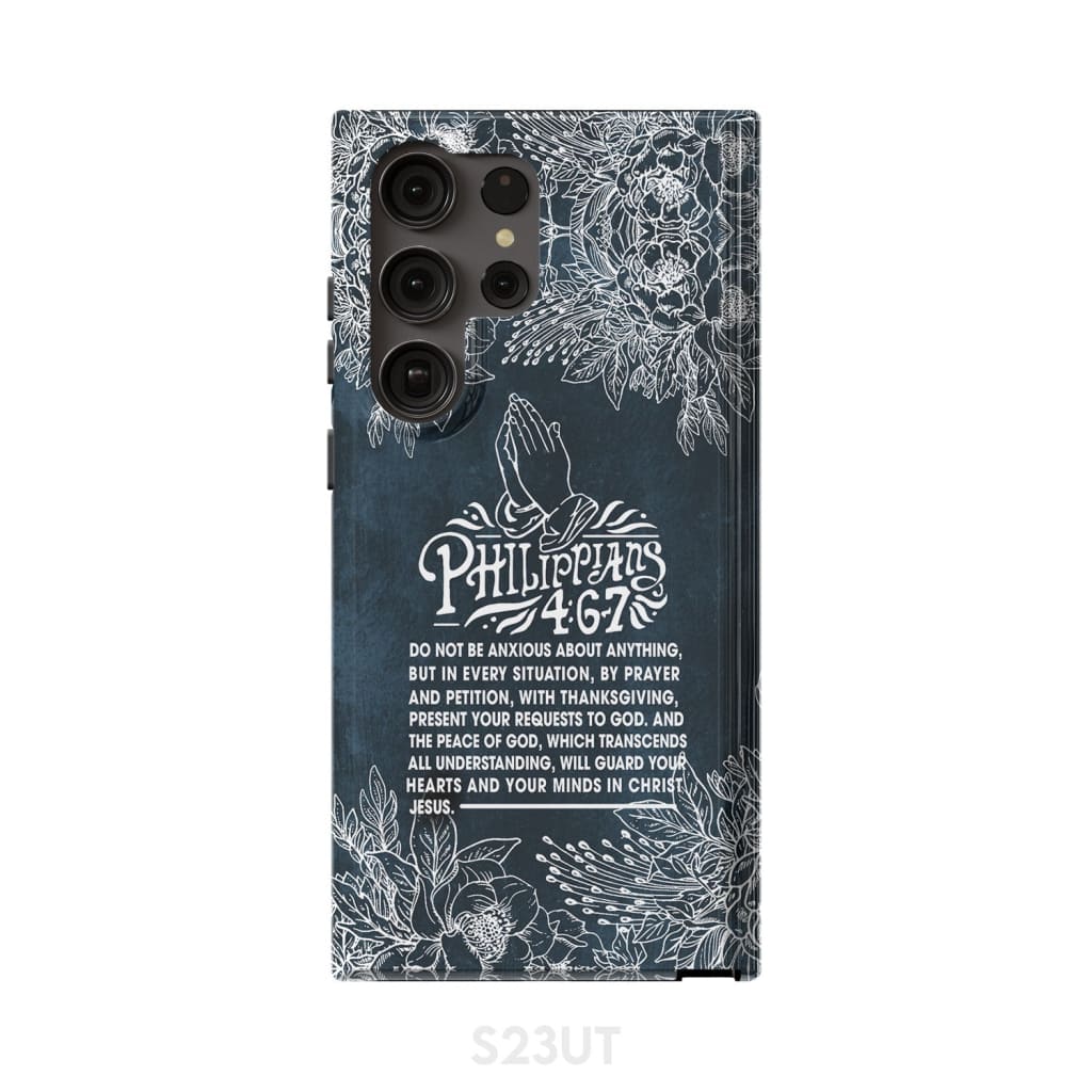 Do Not Be Anxious About Anything Philippians 46-7 Bible Verse Phone Case - Scripture Phone Cases - Iphone Cases Christian