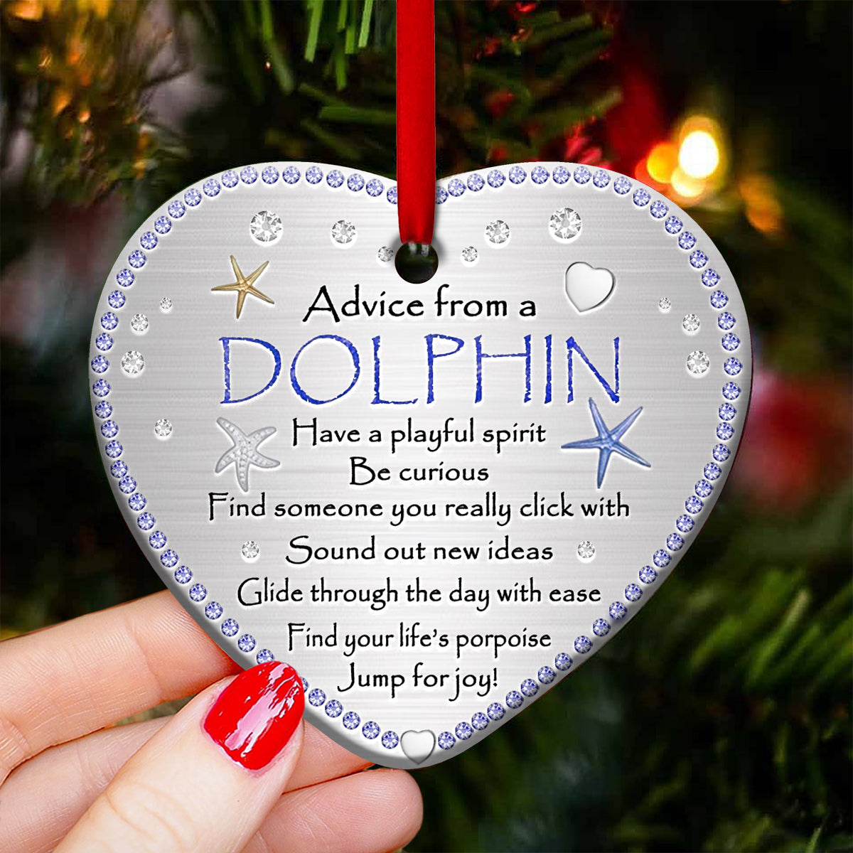 Dolphin Advice Heart Ceramic Ornament - Christmas Ornament - Christmas Gift