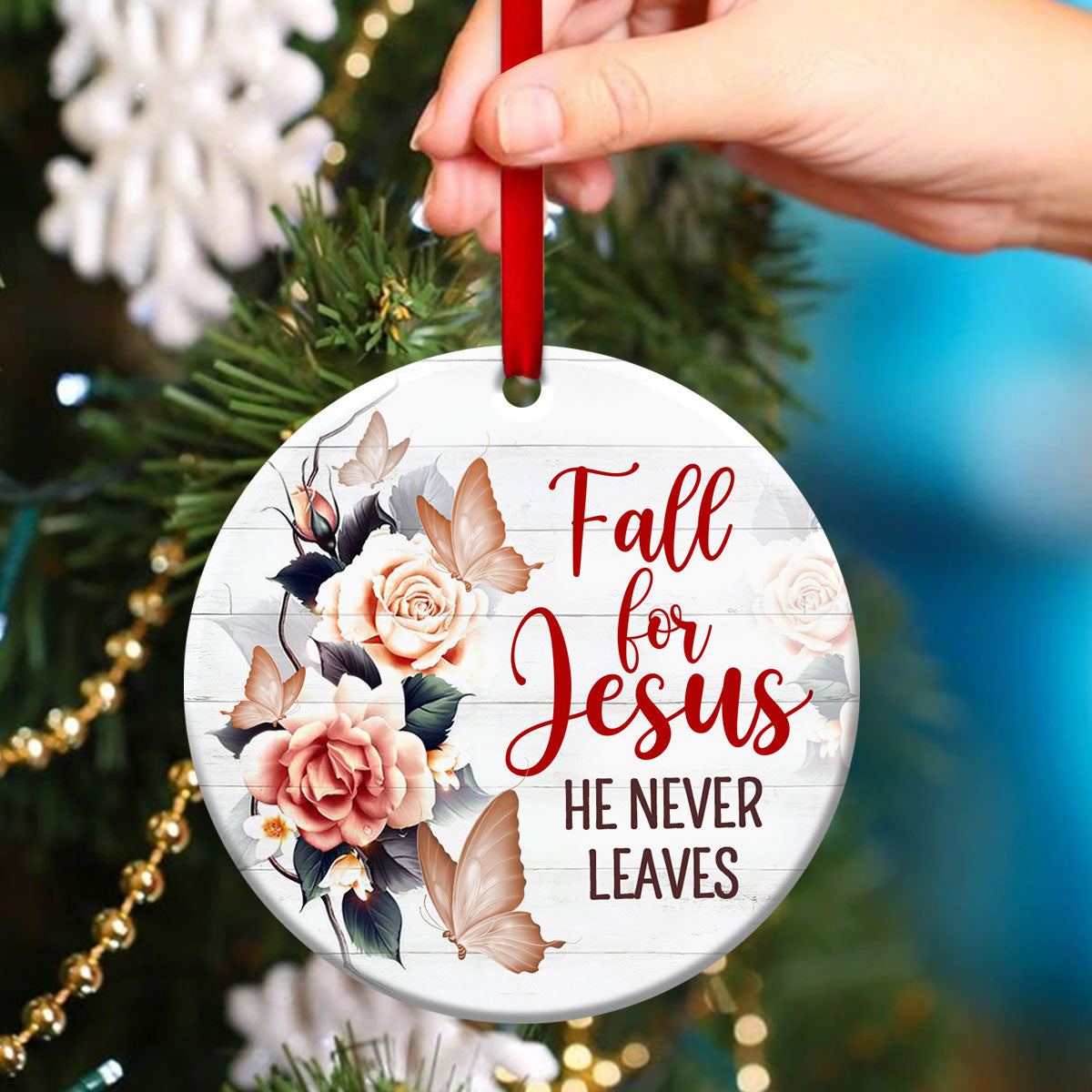 Elegant Christian Ceramic Circle Ornament - Jesus Never Leaves - Christmas Decor - Funny Ornament