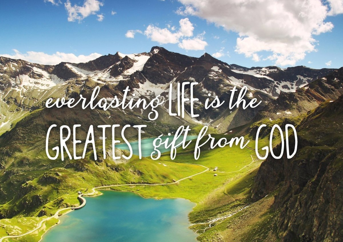Everlasting Life Is The Greatest Gift From God Wall Art Canvas Print - Christian Canvas Wall Art