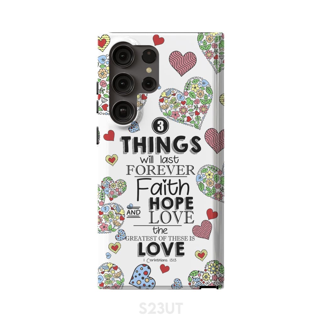 Faith Hope And Love 1 Corinthians 1313 Bible Verse Phone Case - Scripture Phone Cases - Iphone Cases Christian