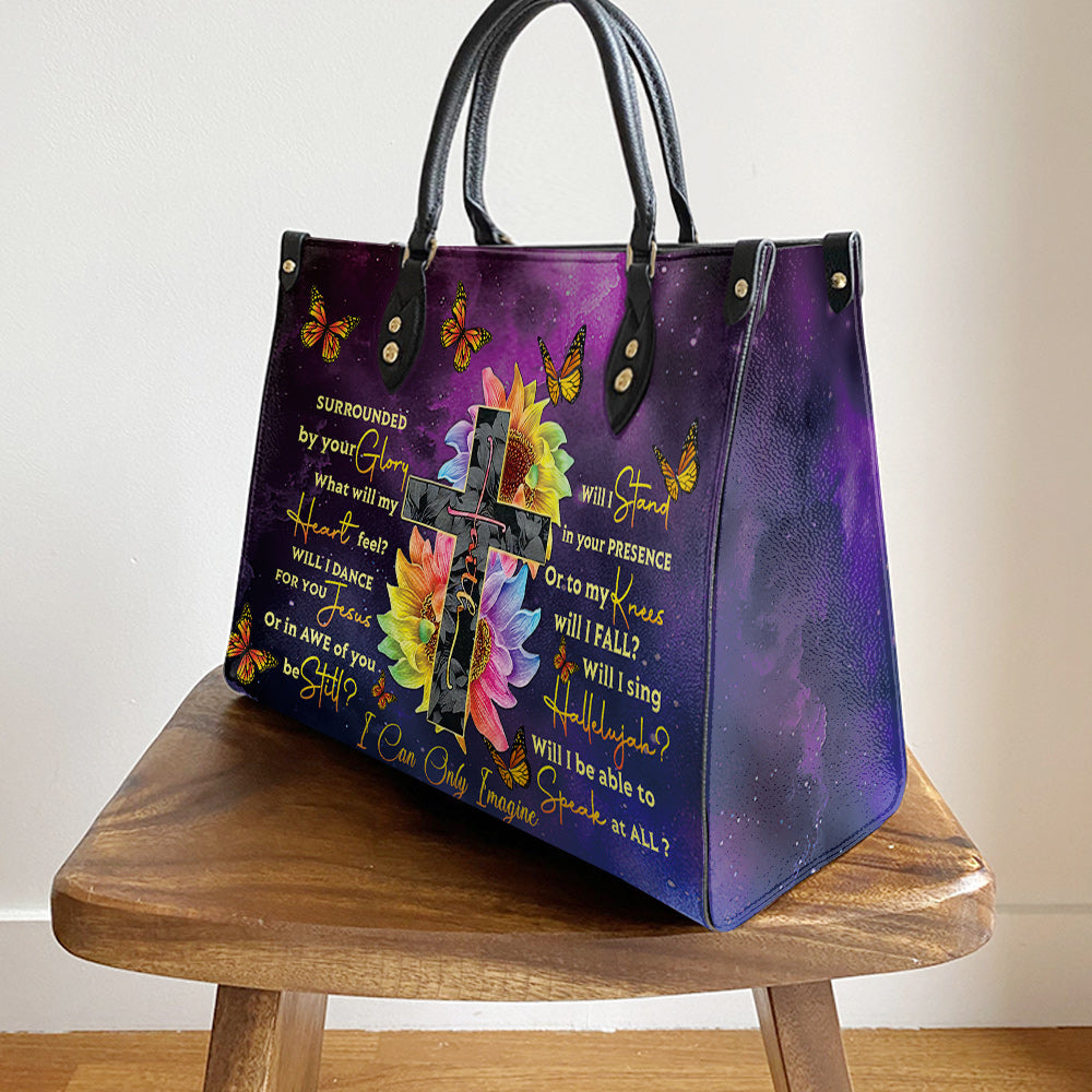 Faith Surrounded By Your Glory 4 Leather Bag - Women's Pu Leather Bag - Gift For Grandmothers