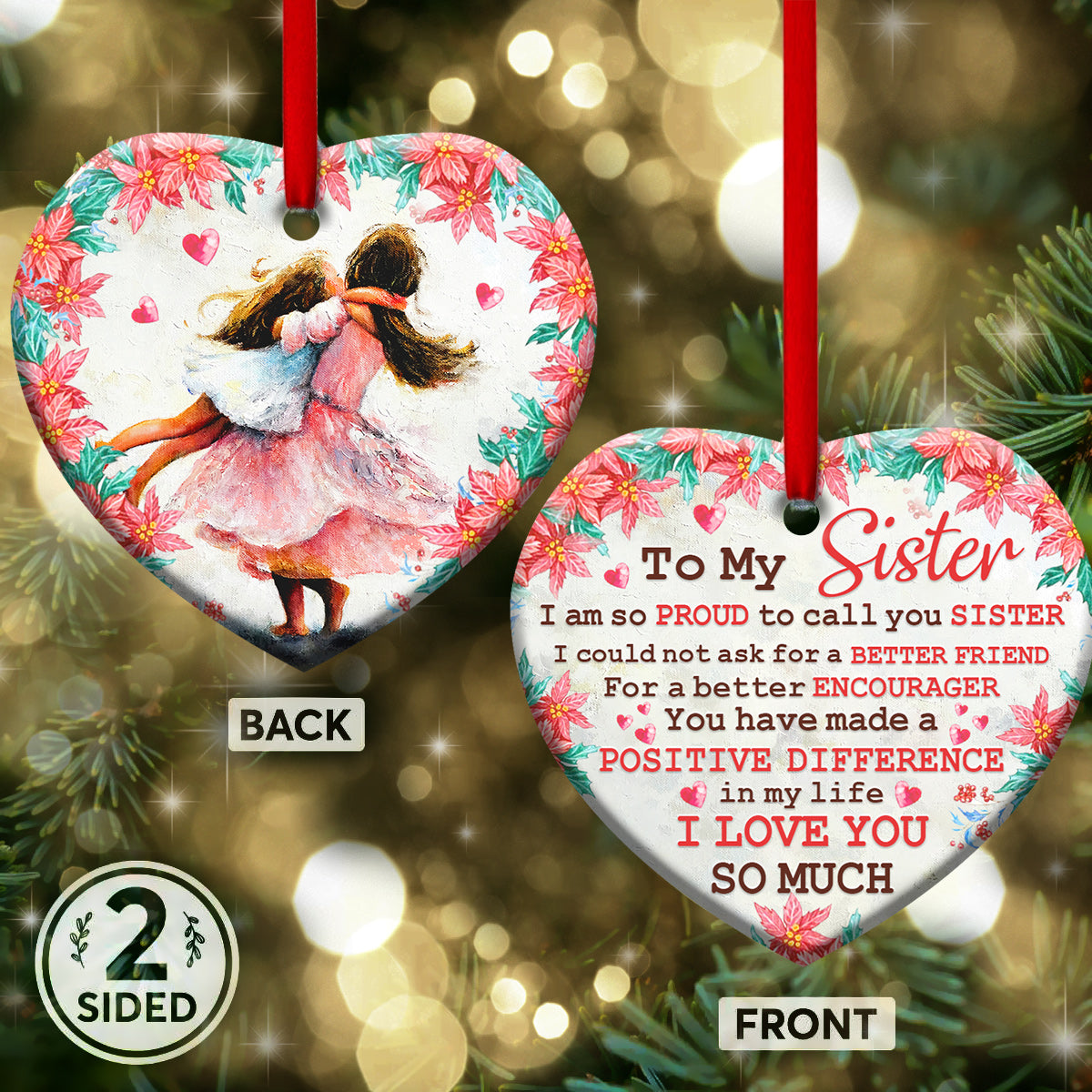 Family To My Sister Heart Ceramic Ornament - Christmas Ornament - Christmas Gift