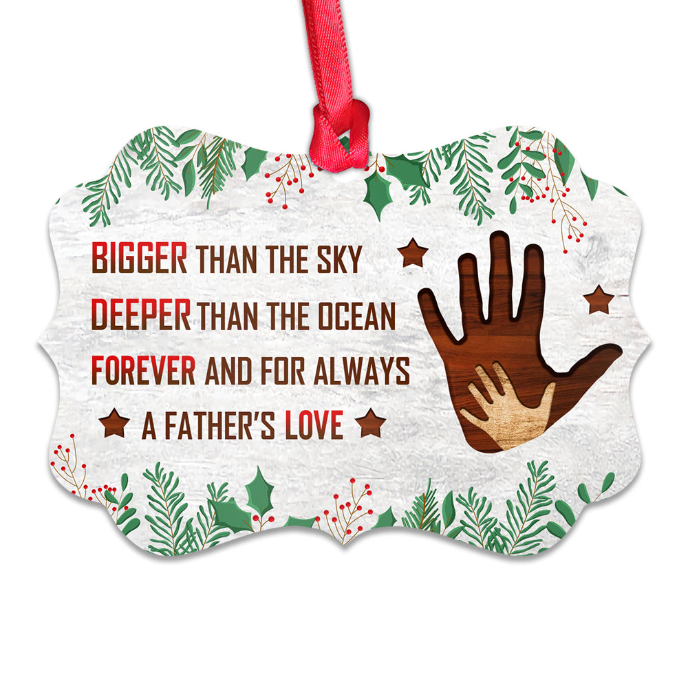 Father Christmas Gift For Dad Forever And For Always Ornament - Christmas Ornament - Ciaocustom