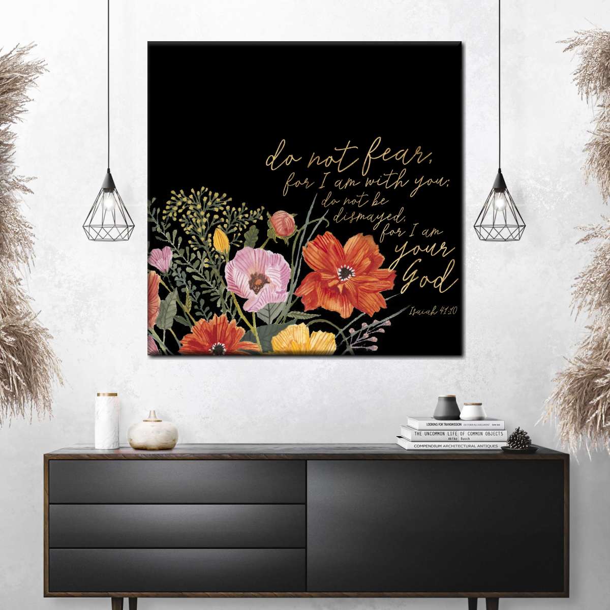 Floral Do Not Fear For I Am With You Square Canvas Wall Art - Bible Verse Wall Art Canvas - Religious Wall Hanging