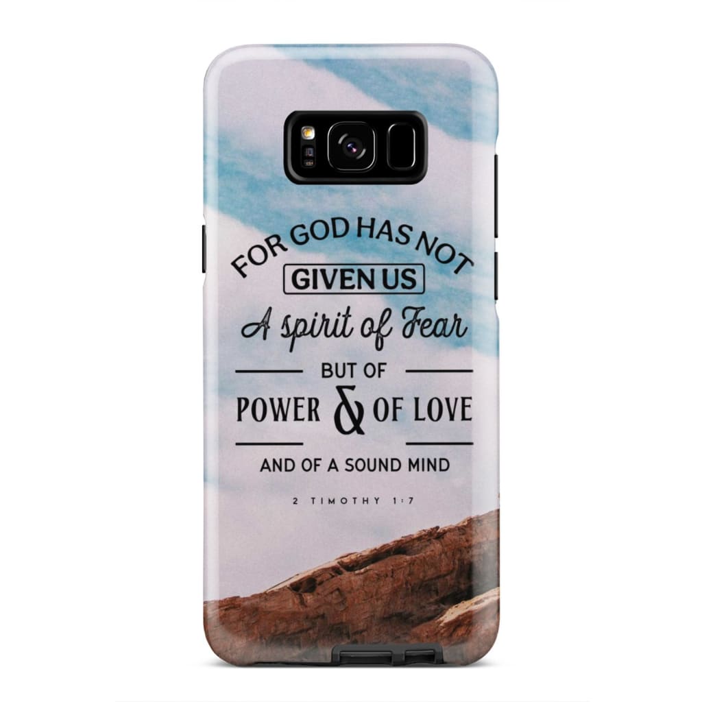 For God Has Not Given Us A Spirit Of Fear Phone Case - Christian Phone Cases - Bible Verse Phone Cases Samsung