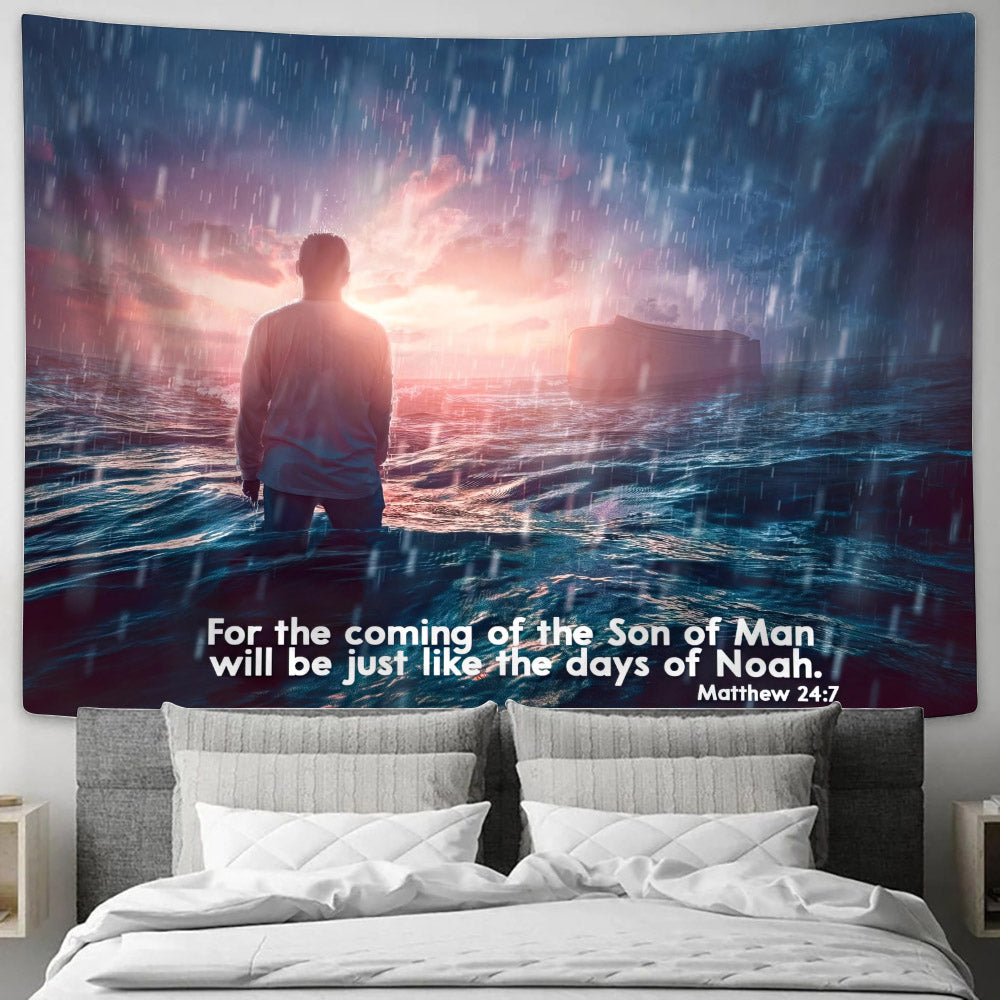 For The Coming Of The Son Of Man Matthew 24 7 - Christian Tapestry Wall Hanging - Tapestry Of Jesus