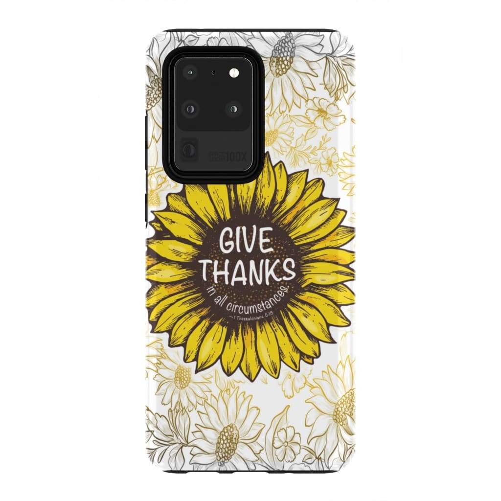 Give Thanks In All Circumstances 1 Thessalonians 518 Bible Verse Phone Case - Bible Verse Phone Cases Samsung
