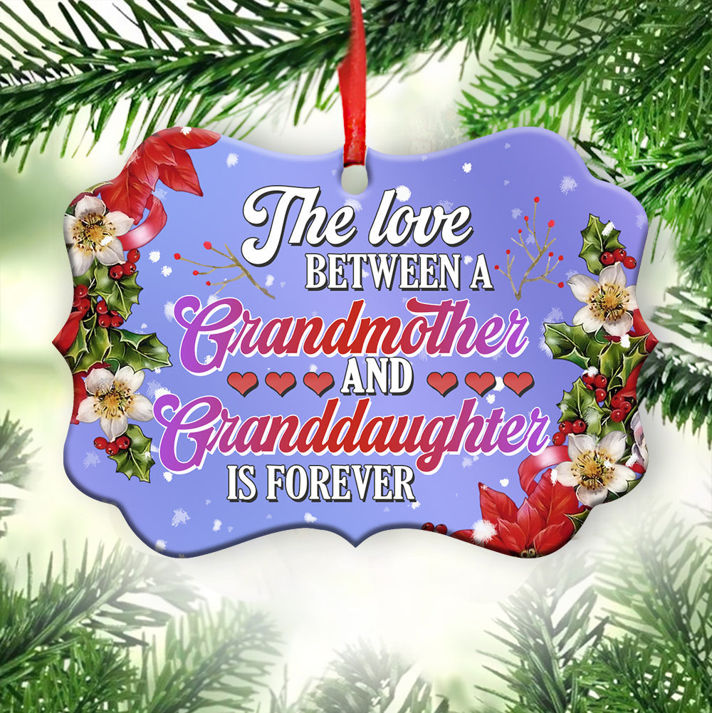 Gmg The Love Between A Grandmother And Granddaughter Is Forever Metal Ornament - Christmas Ornament - Christmas Gift