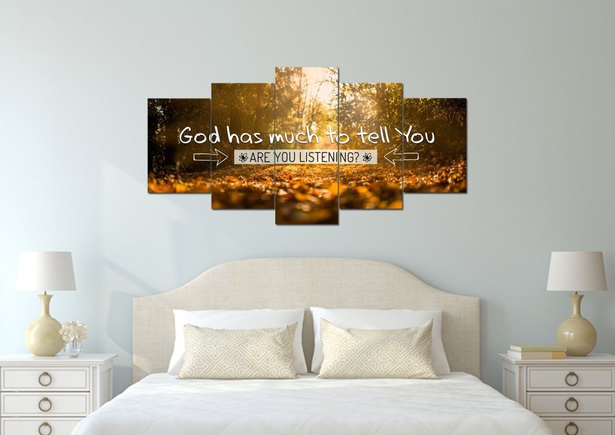 God Has Much To Tell You Are You Listening Wall Art Canvas Print - Christian Canvas Wall Art