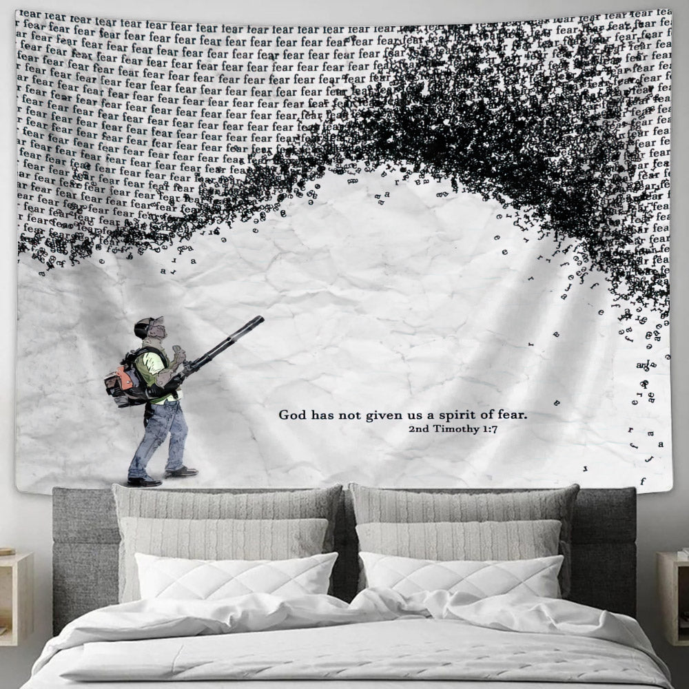 God Has Not Given Us A Spirit Of Fear 2nd Timothy 1 7 - Religious Tapestry - Tapestry Wall Hanging