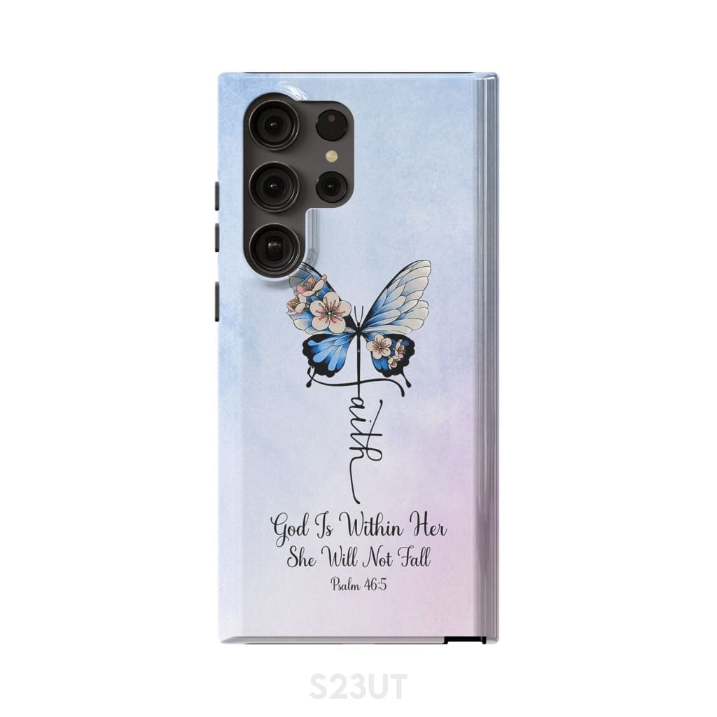 God Is Within Her She Will Not Fall Faith Cross Butterfly Phone Case - Christian Phone Cases