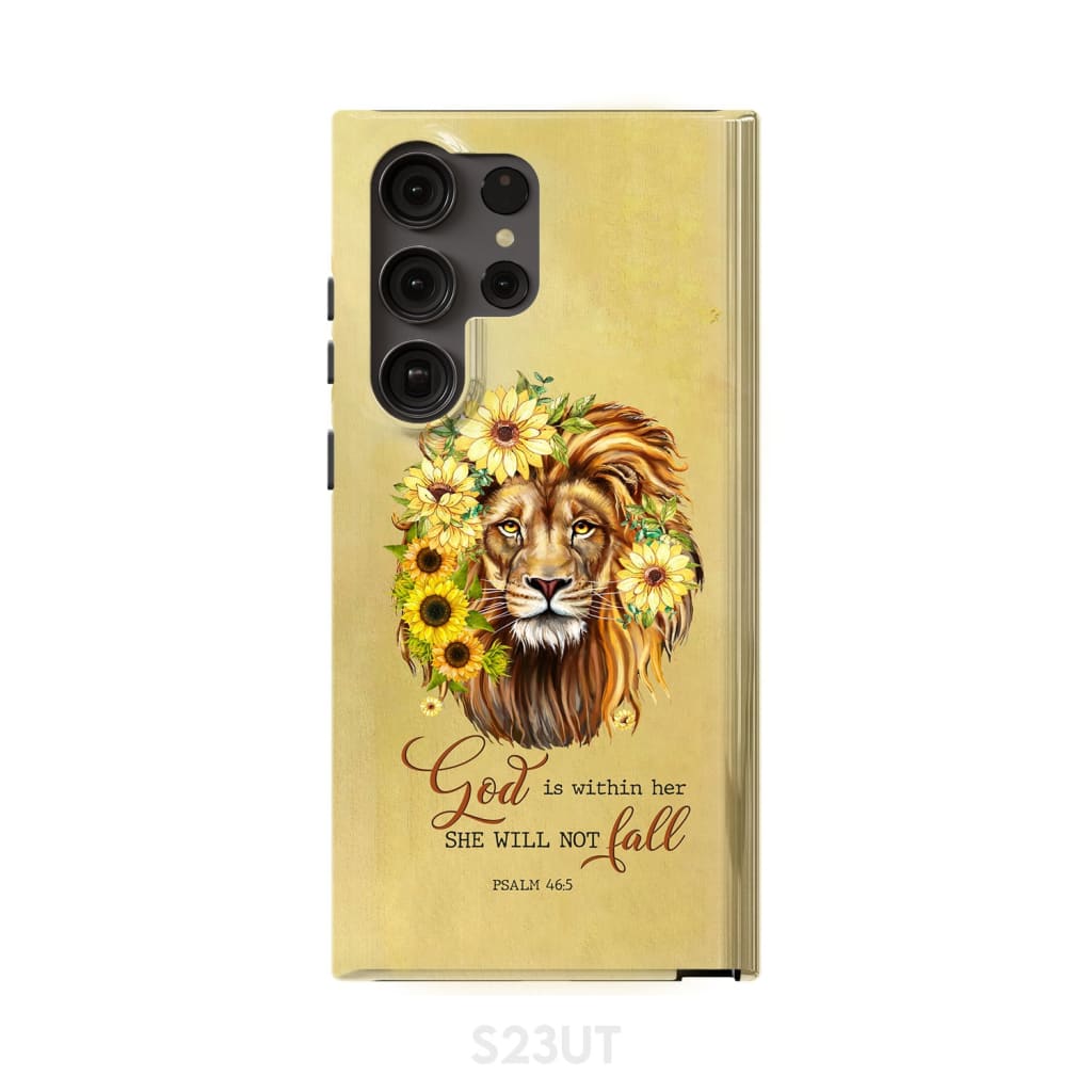 God Is Within Her She Will Not Fall Sunflower Lion Phone Case - Christian Phone Cases - Religious Phone Case