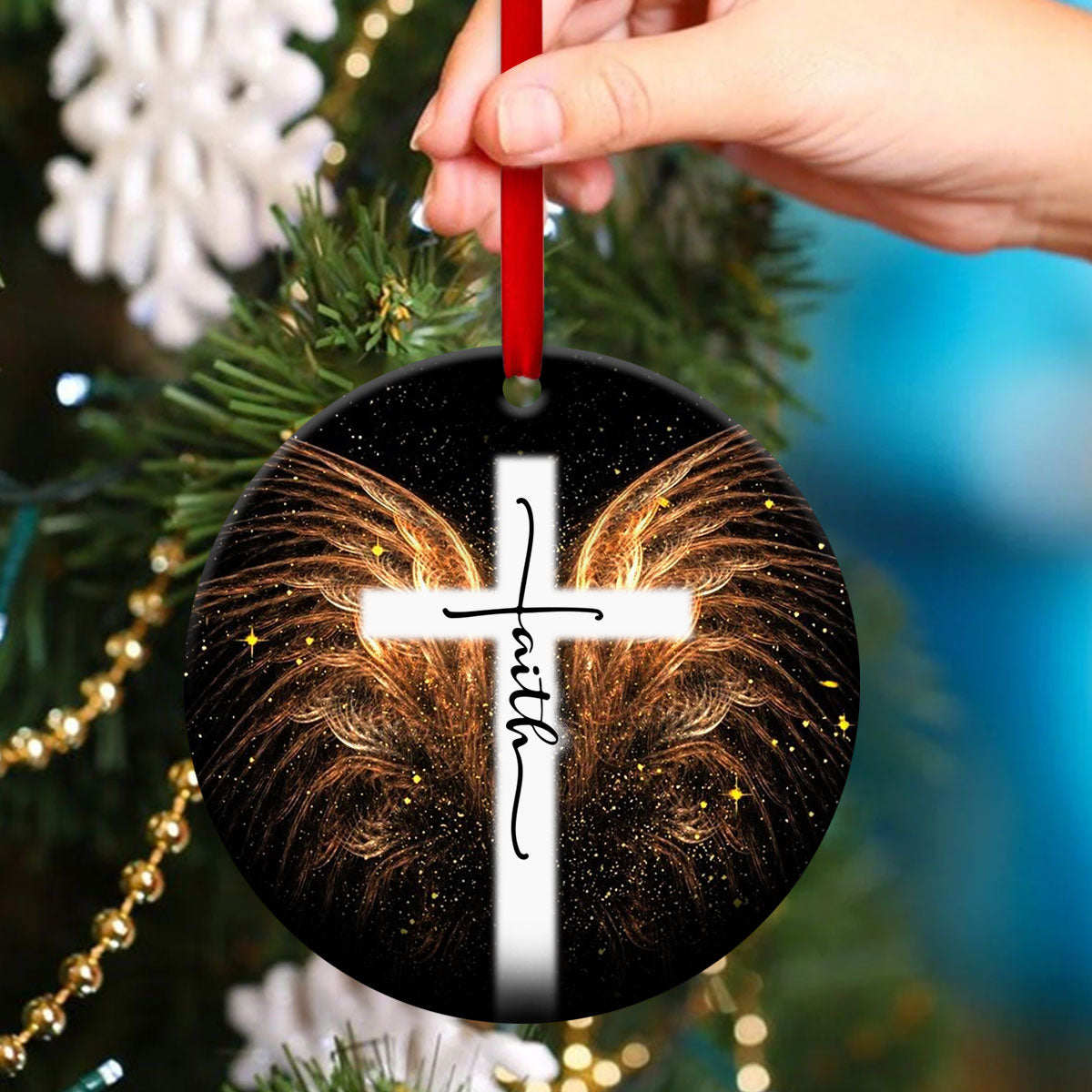 Have Faith In God - Angel Wings Ceramic Circle Ornament - Christmas Decor - Funny Ornament