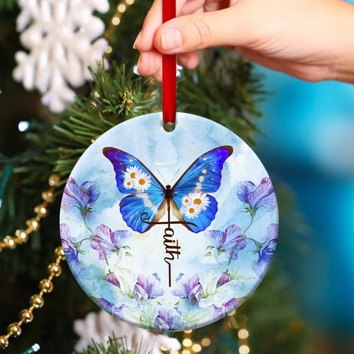 Have Faith In God - Butterfly Ceramic Circle Ornament - Christian Gift For Friends - Unique Gifts