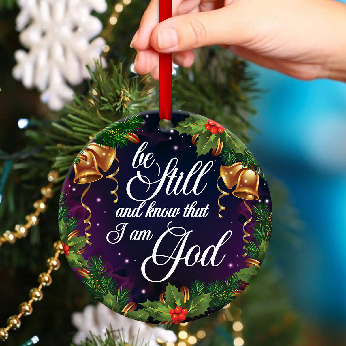 Have Faith In God - Christmas Ceramic Circle Ornament - Christmas Decor - Funny Ornament