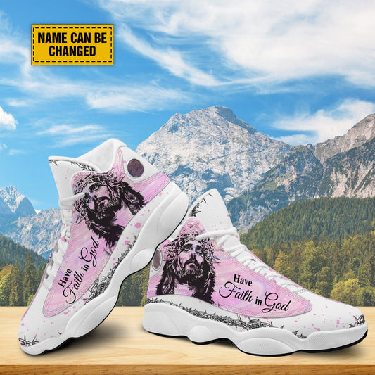 Have Faith In God Jesus Basketball Shoes For Men Women - Christian Shoes - Jesus Shoes - Unisex Basketball Shoes