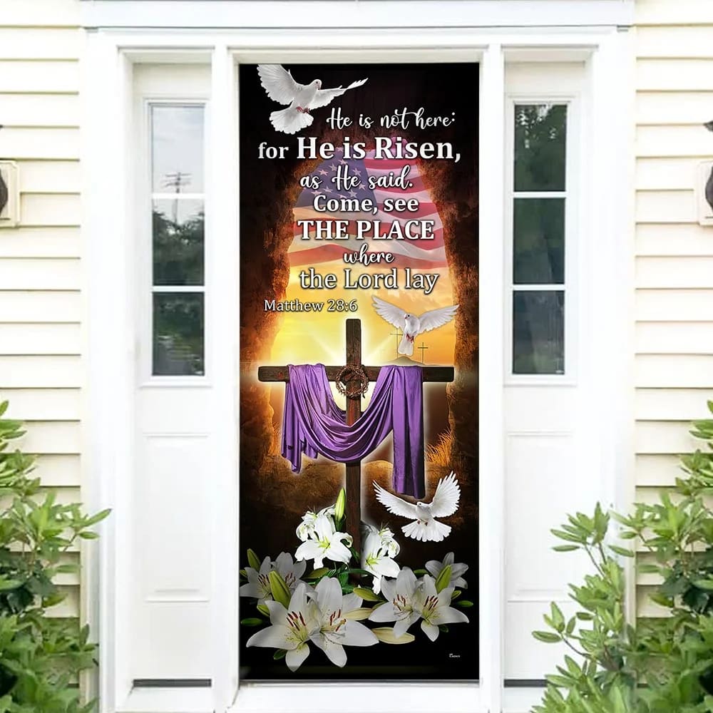 He Is Not Here For He Is Risen Door Cover - Easter Jesus Door Cover - Religious Door Decorations