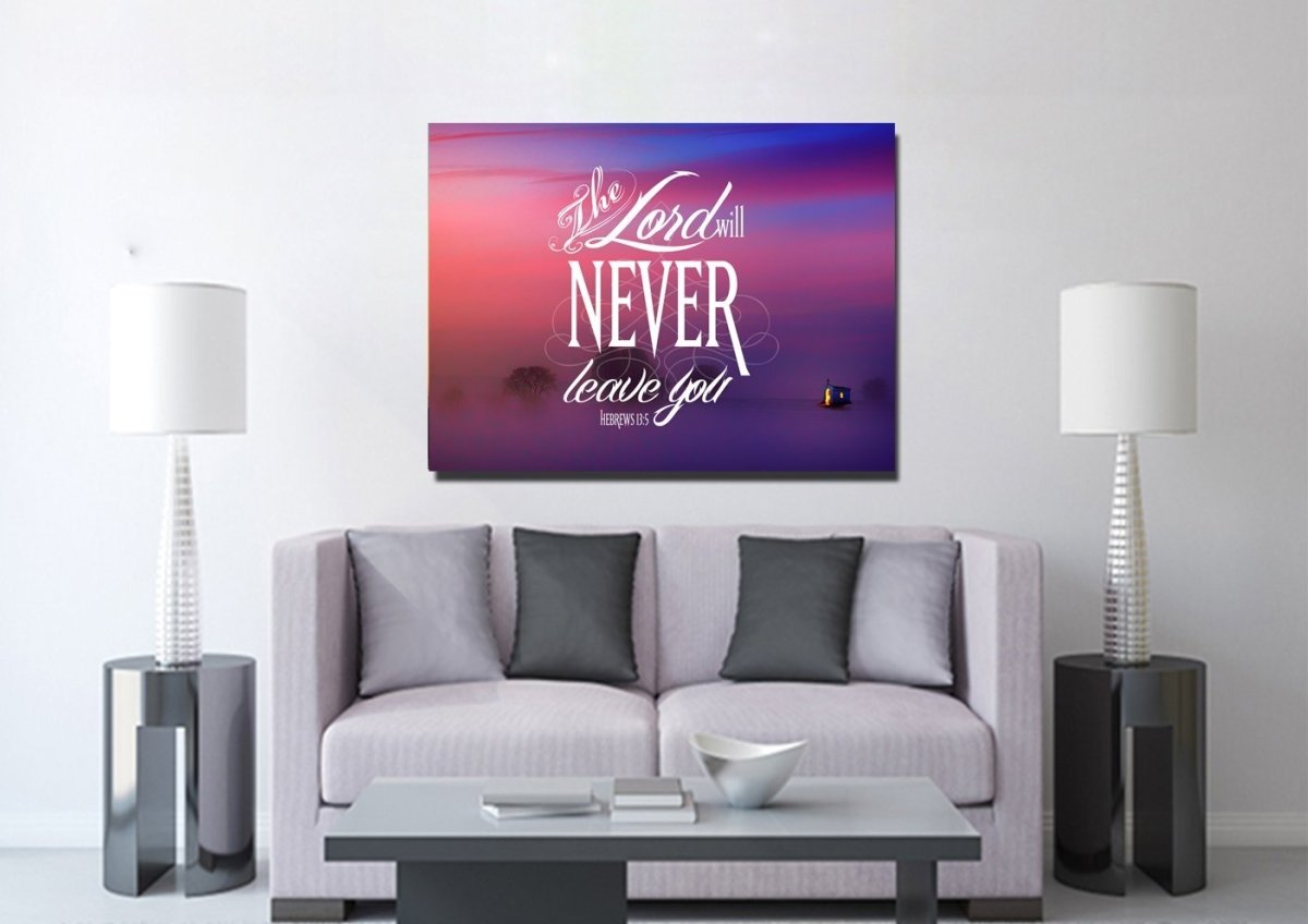 Hebrews 135 The Lord Will Never Leave You Canvas Wall Art Print - Christian Canvas Wall Art