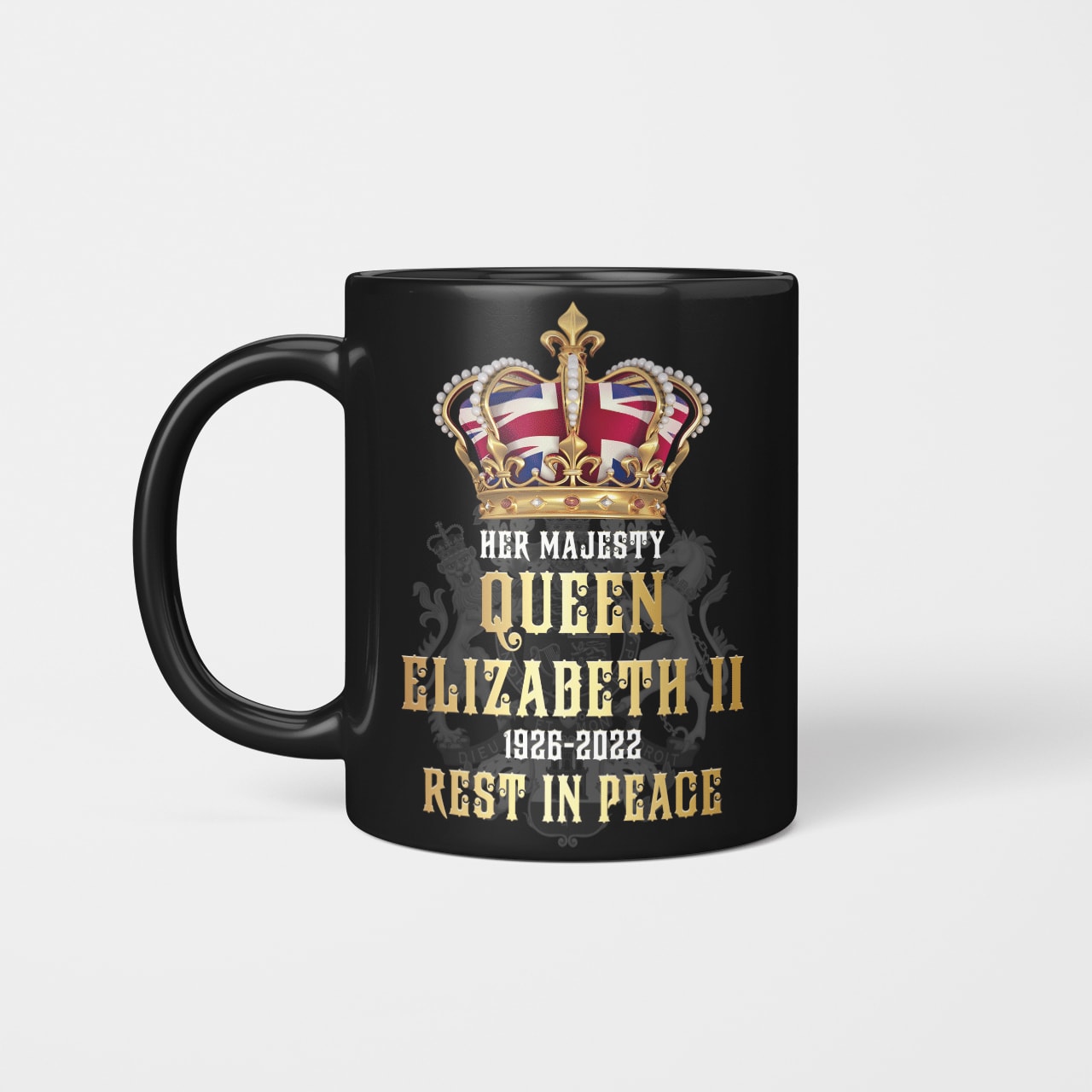 Her Majesty Queen Elizabeth Ii, Rest In Peace, Memory About Queen Elizabeth Ii Mug