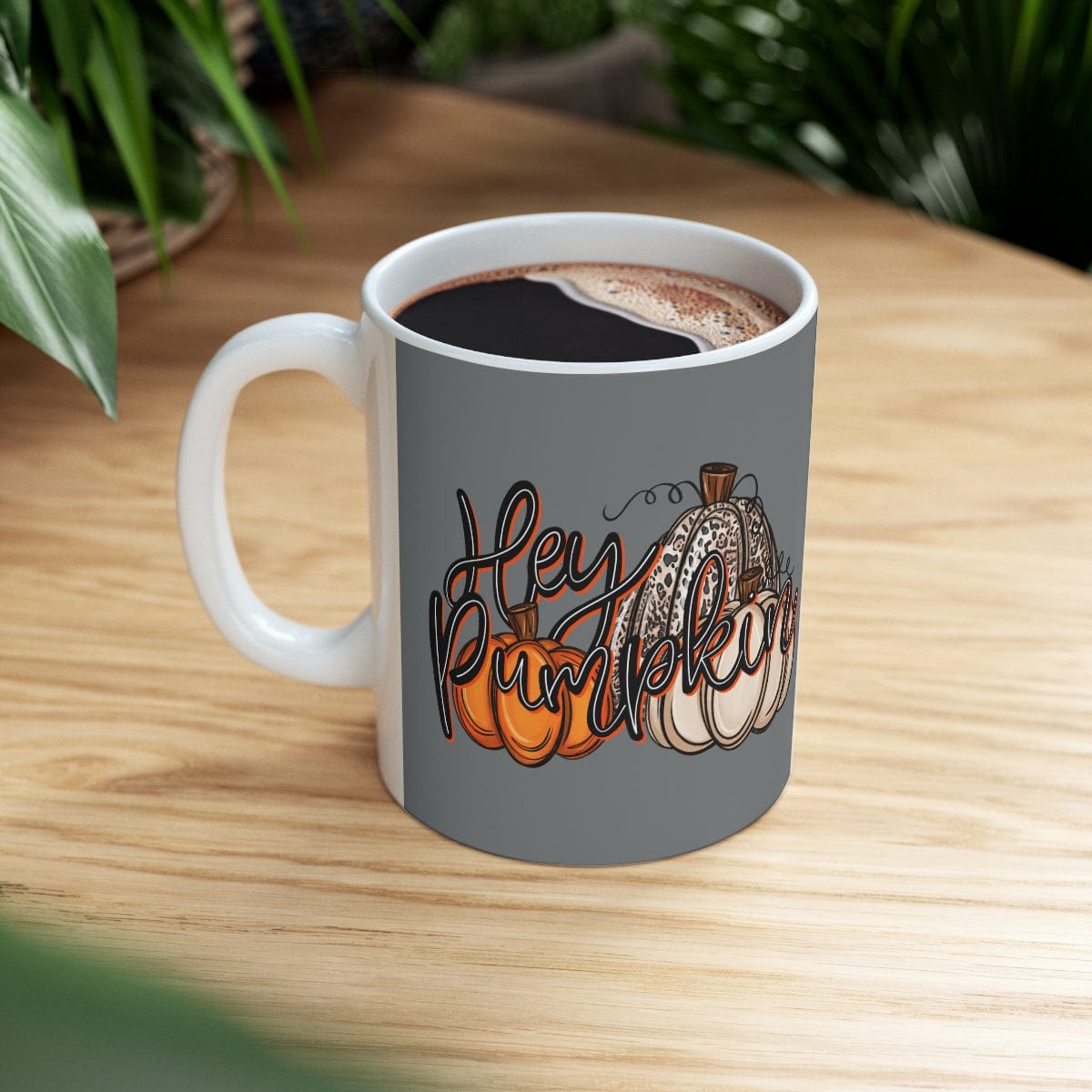 Hey Pumpkin Mug - Christian Mug - Bible Verse Mugs - Scripture Mugs