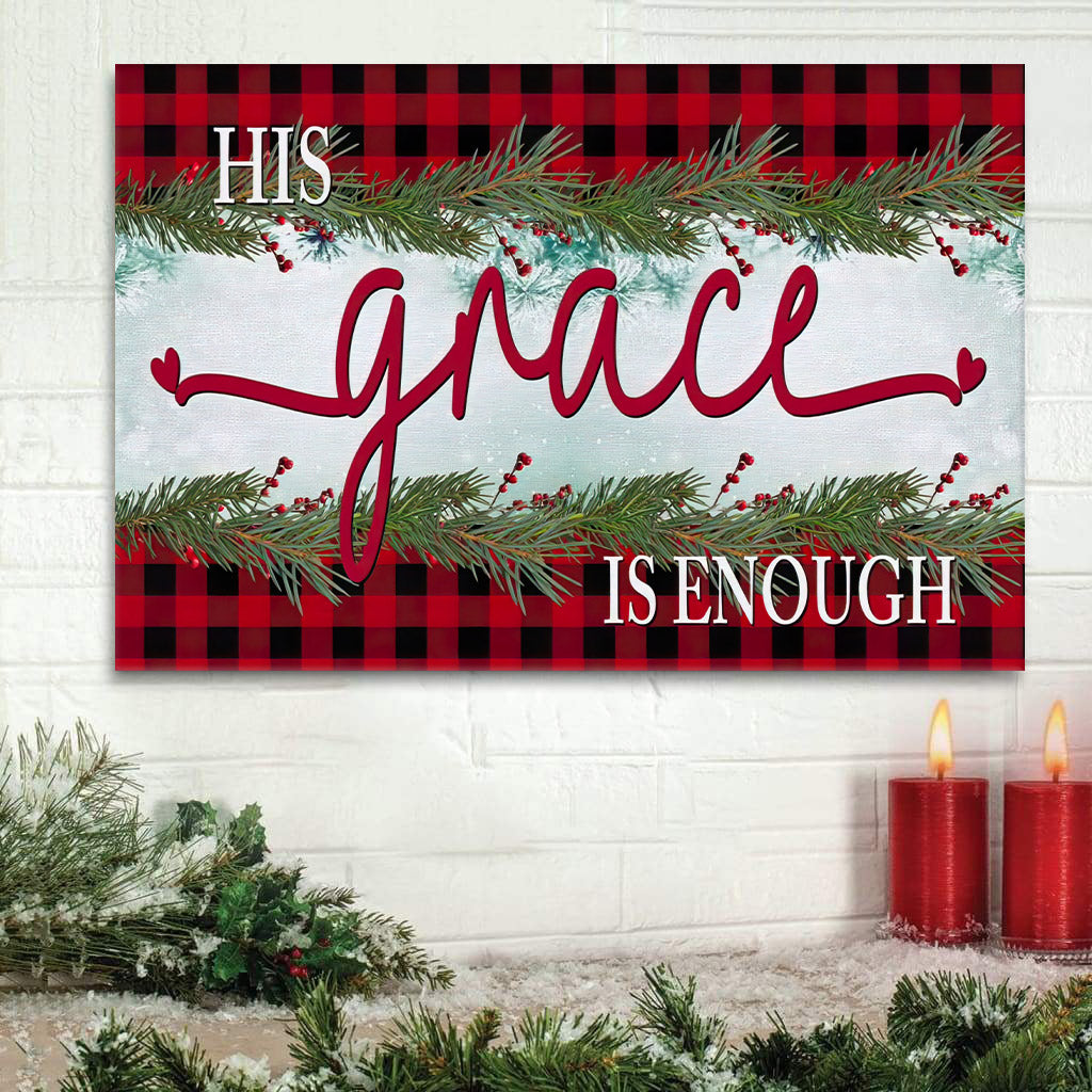 His Grace Is Enough Christmas Wall Art Canvas Print Christian Gifts - Religious Wall Art Canvas