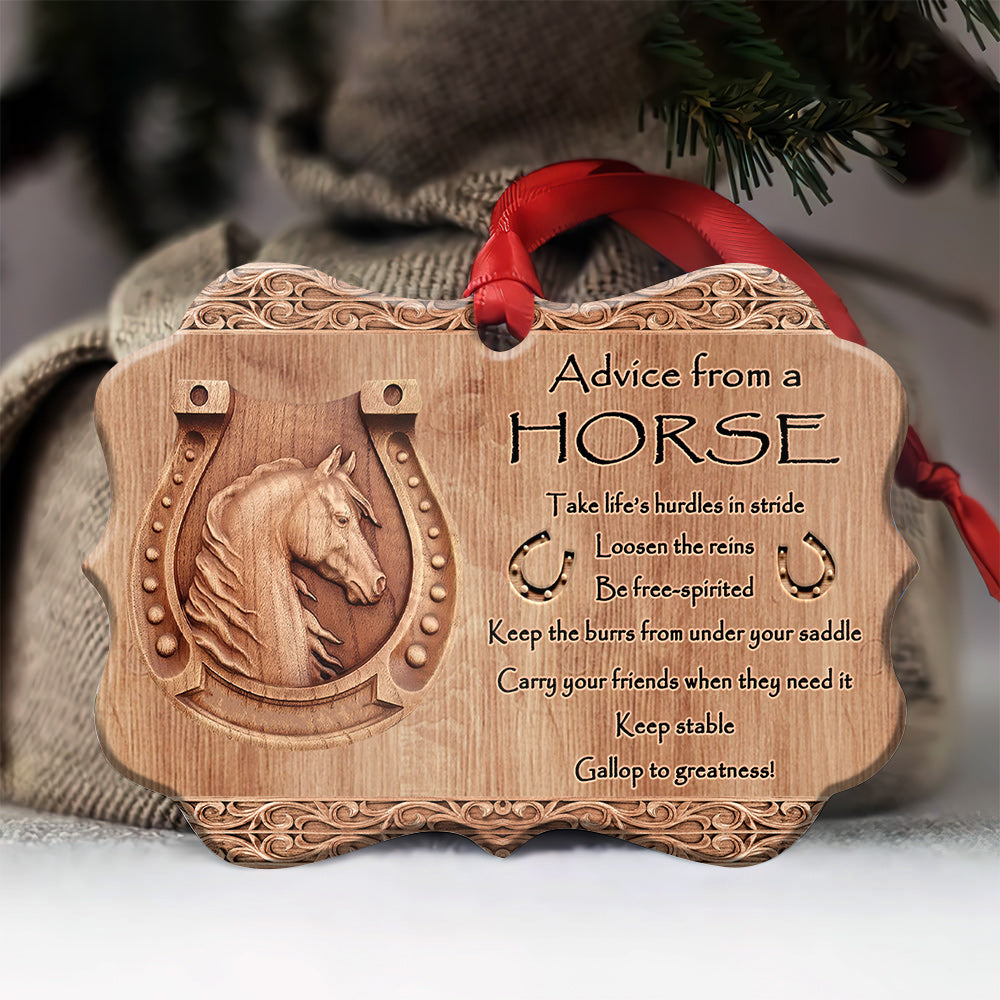 Horse Advice Metal Ornament - Christmas Ornament - Christmas Gift