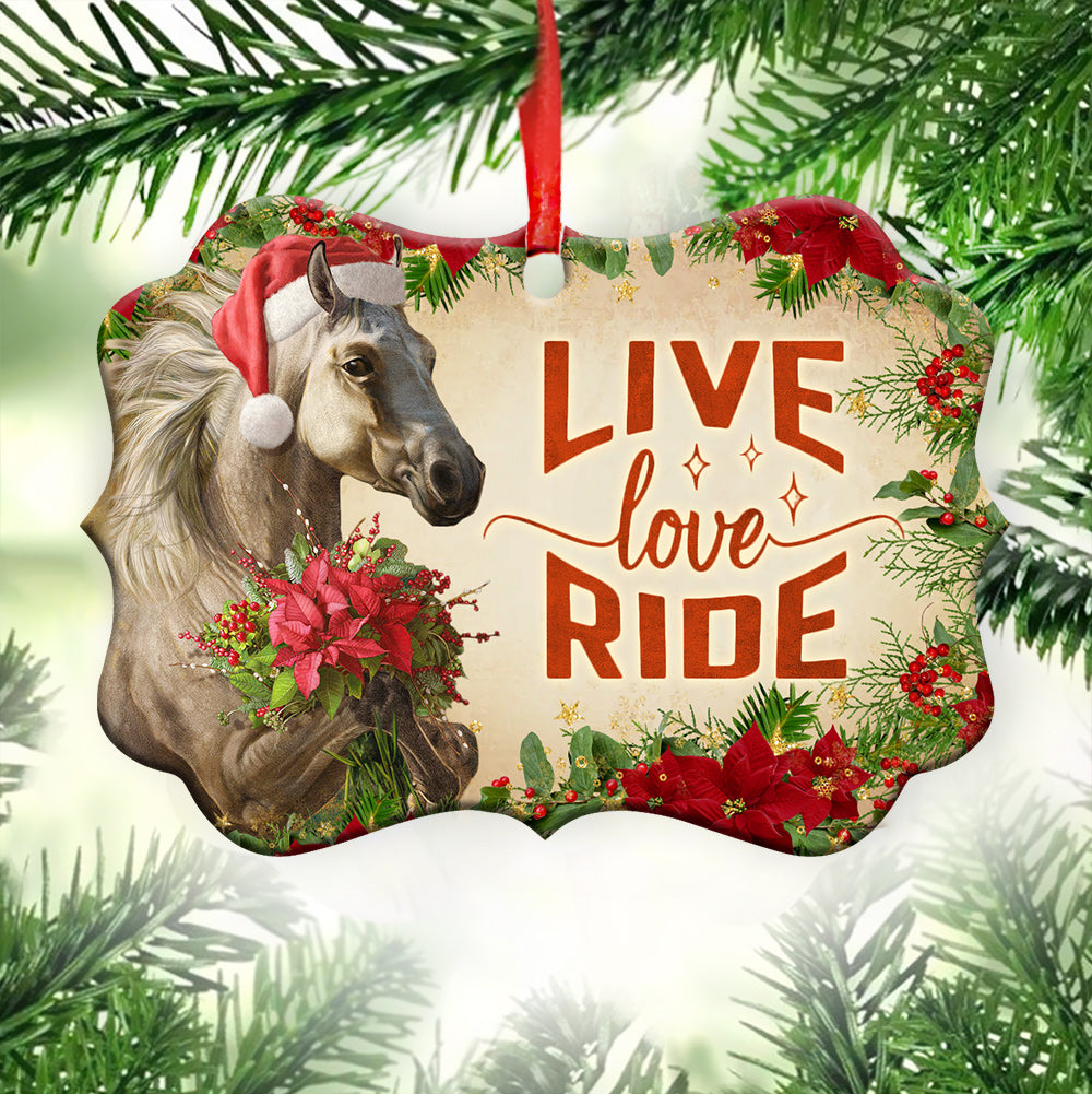 Horse Live Love Ride Metal Ornament - Christmas Ornament - Christmas Gift