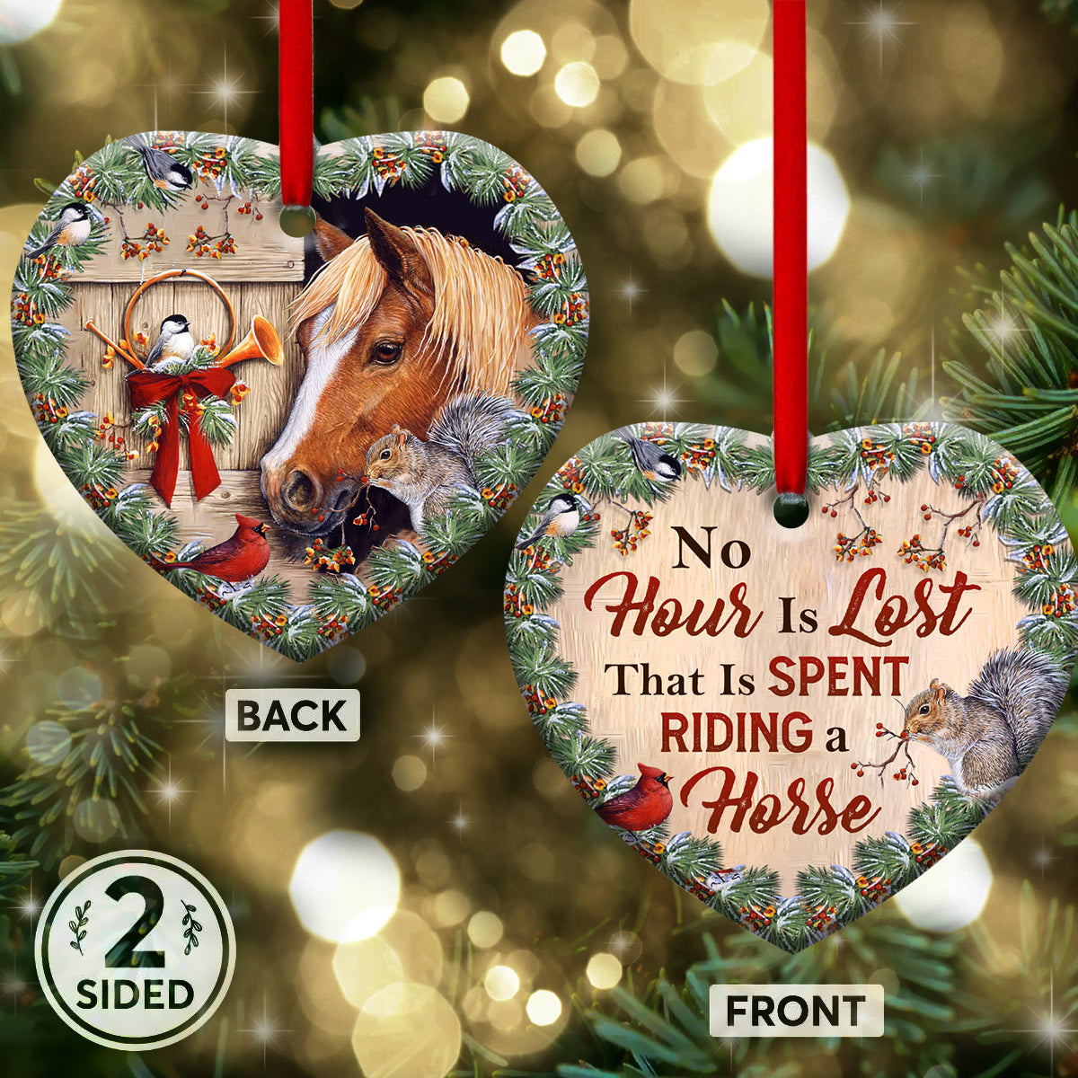 Horse No Hour Is Lost Riding A Horse Heart Ornament - Christmas Ornament - Ciaocustom