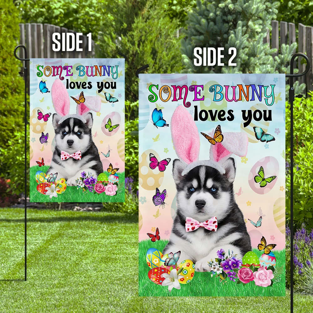 Husky Easter Some Bunny Loves You House Flag - Happy Easter Garden Flag - Decorative Easter Flags