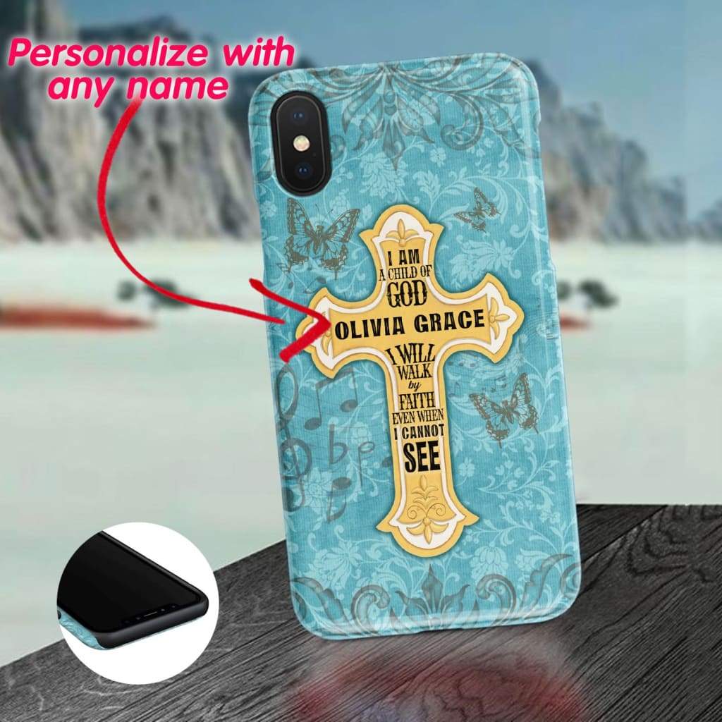 I Am Child Of God Personalized Name Phone Case - Christian Phone Cases - Religious Phone Case