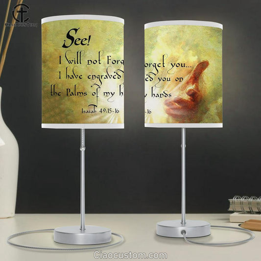 I Will Not Forget You Isaiah 4915-16 Bible Verse Table Lamp For Bedroom - Christian Room Decor