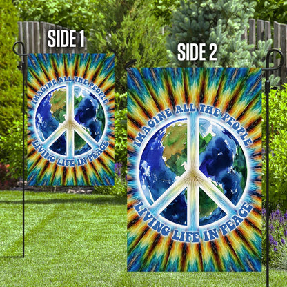 Imagine All The People Living Life In Peace Flag - Peace House Flags