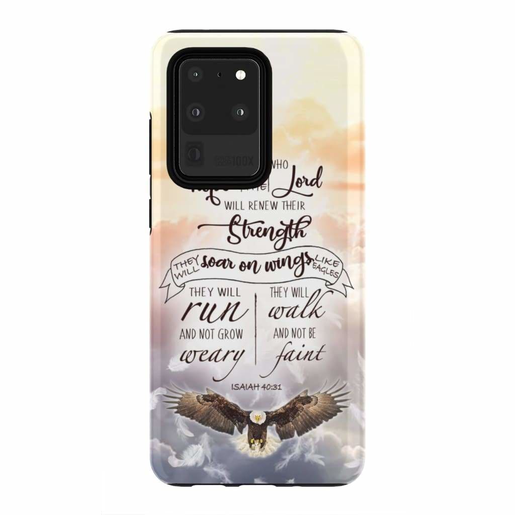 Isaiah 4031 Those Who Hope In The Lord Phone Case - Bible Verse Phone Cases - Iphone Samsung Phone Case