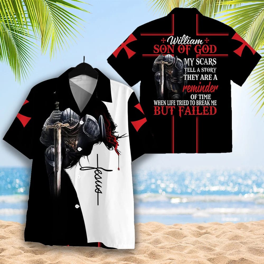 Jesus Bible William Son Of God My Scars Tell A Story They Are A Reminder Of Time Hawaiian Shirt - Christian Hawaiian Shirt for Men Women