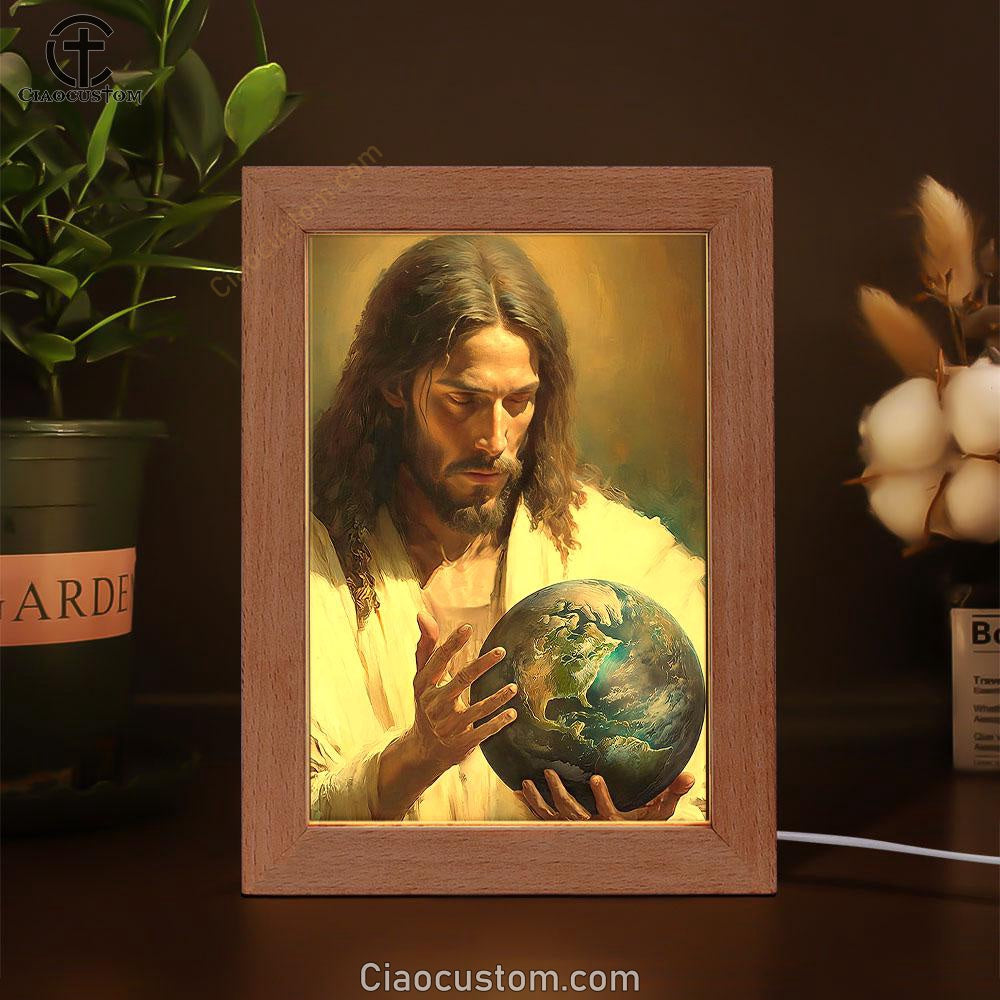 Jesus Holding The Earth Frame Lamp Pictures - Jesus Art Prints - Jesus Art - Christian Home Decor