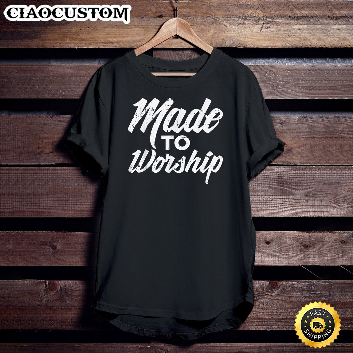 Made To Worship Jesus Christian Catholic Religion God Gift Unisex T Shirt - Men Women T-Shirts