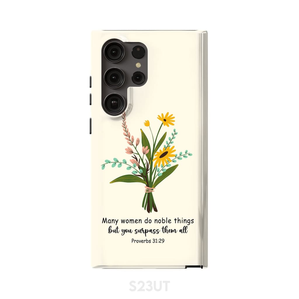 Many Women Do Noble Things - But You Surpass Them All Proverbs 3129 Phone Case - Inspirational Bible Scripture iPhone Cases