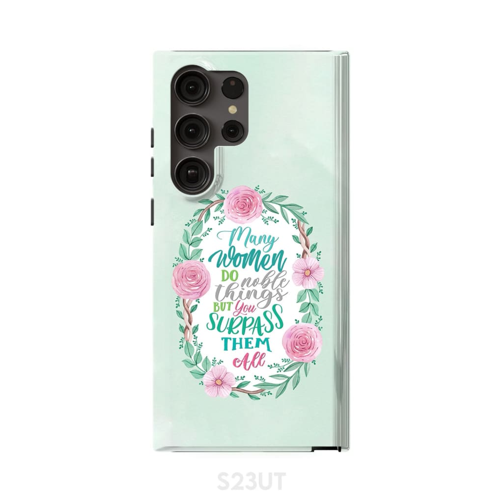Many Women Do Noble Things Proverbs 3129 Phone Case - Inspirational Bible Scripture iPhone Cases