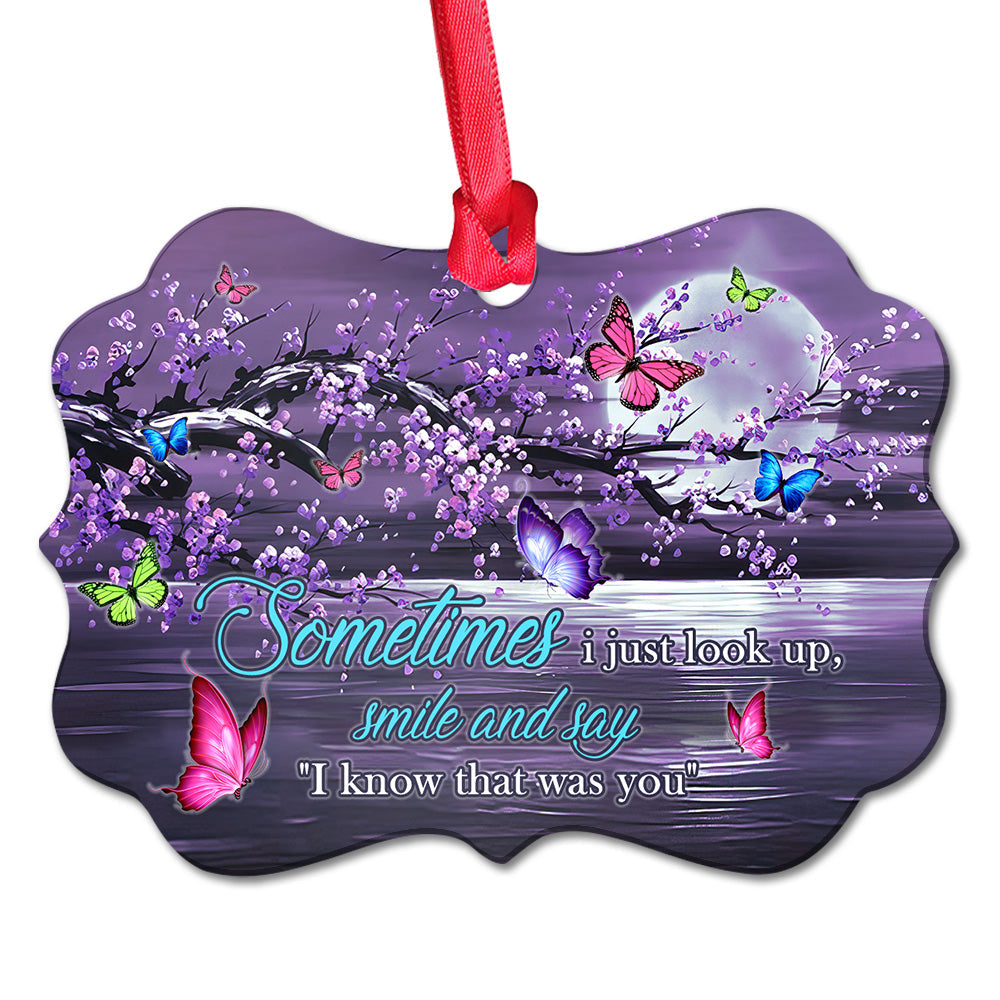 Memorial Butterfly I Know That Was You Metal Ornament - Christmas Ornament - Christmas Gift